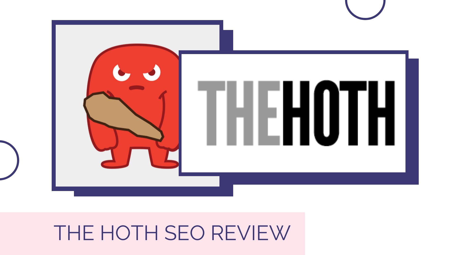 THE HOTH SEO REVIEW