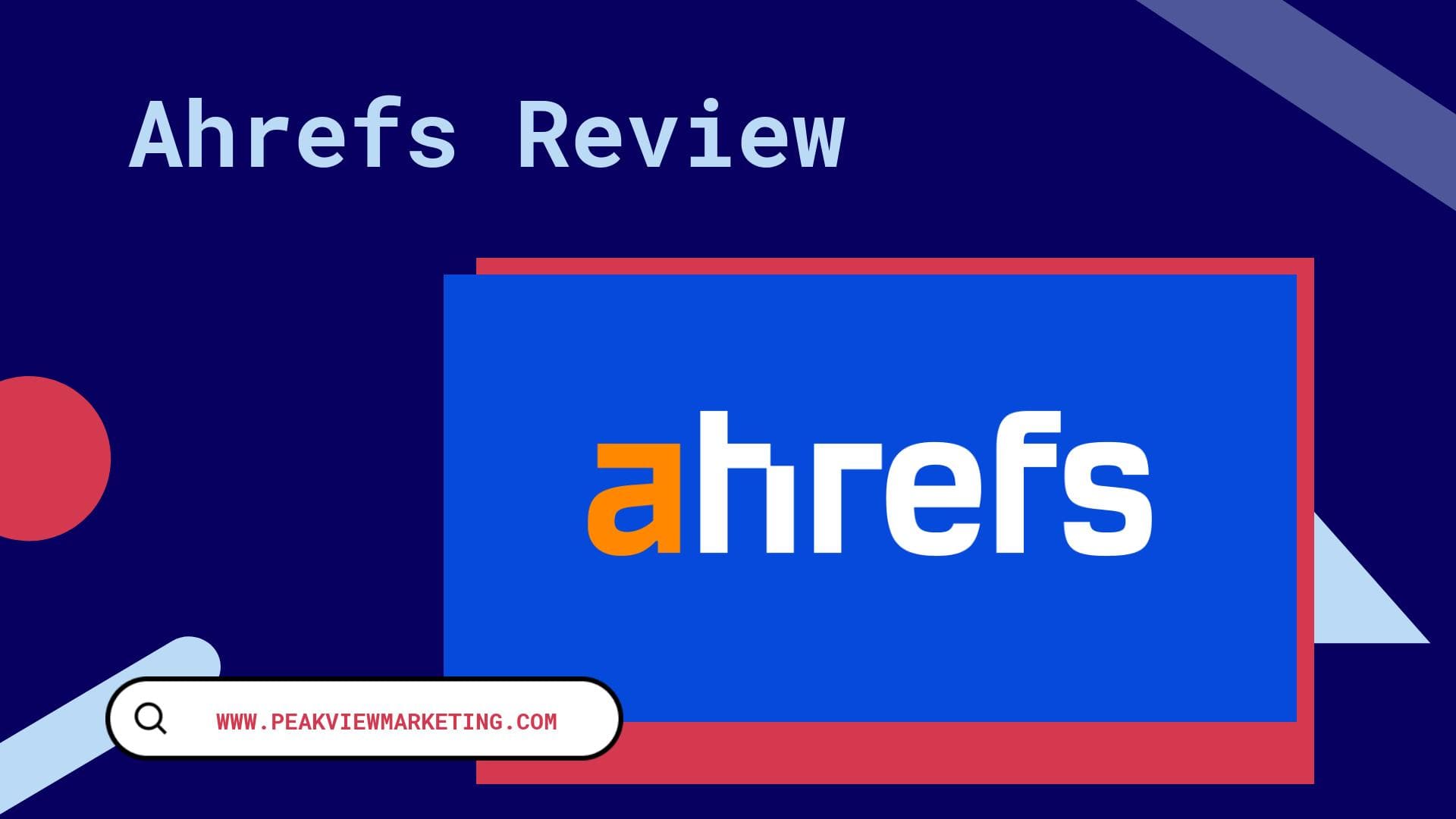 Ahrefs Review Image