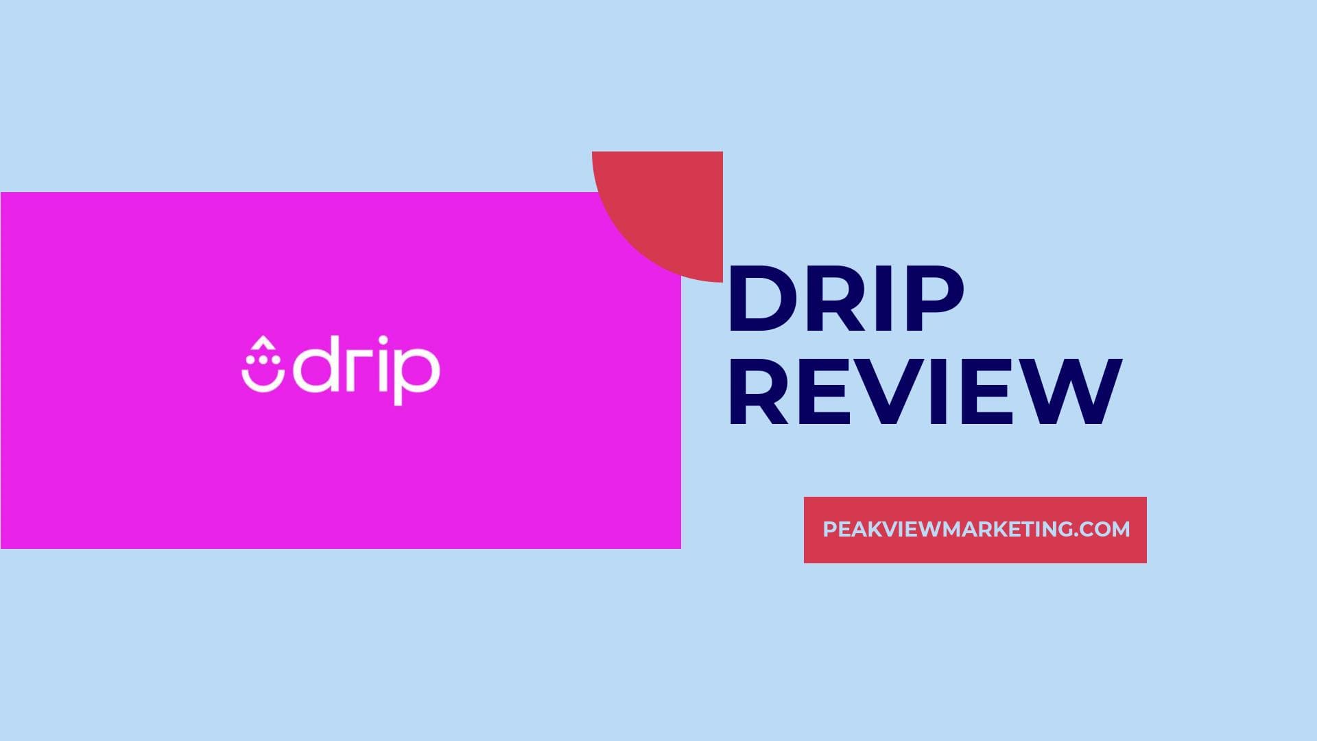 Drip Review Image