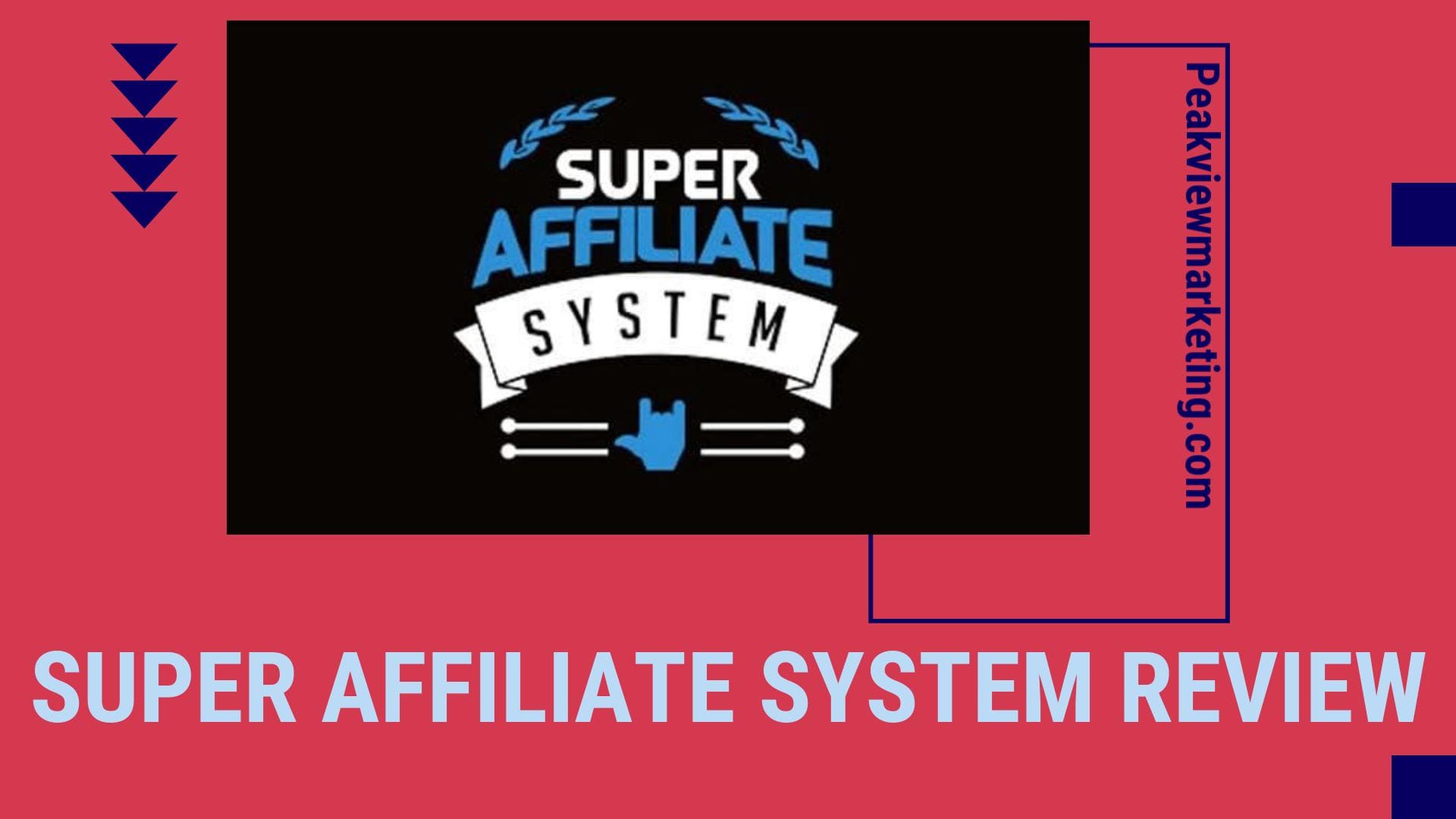 Super Affiliate System Review Image